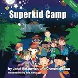 Superkid Camp (Superkid Power Series) Superkid Camp (Superkid Power Series)