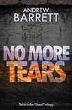 No More Tears (The Dead Trilogy Book 3)