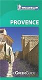 Michelin Green Guide Provence (Green Guide/Michelin) Michelin Green Guide Provence (Green Guide/Michelin)