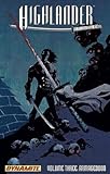 Brandon Jerwa: Highlander, Volume 3 : Armageddon (Paperback); 2008 Edition