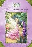 Queen Clarion's Secret (Disney Fairies / A Stepping Stone Book) Queen Clarion's Secret (Disney Fairies / A Stepping Stone Book)