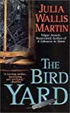 The Bird Yard