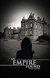 An Empire Found An Empire Found