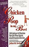 Chicken Poop In My Bowl