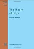 The Theory Of Rings (Mathematical Surveys And Monographs) The Theory Of Rings (Mathematical Surveys And Monographs)
