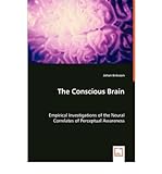 [ The Conscious Brain By Eriksson, Johan ( Author ) ] { Paperback } 2008