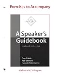 Exercises To Accompany A Speaker's Guidebook: Text And Reference