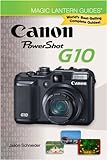Magic Lantern Guides: Canon Powershot G10 Magic Lantern Guides: Canon Powershot G10