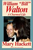 William "Bill" Walton: A Charmed Life
