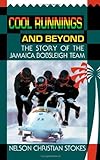 Cool Runnings And Beyond: The Story Of The Jamaica Bobsleigh Team